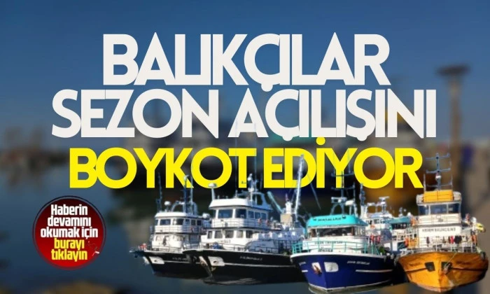 Ak&ccedil;akoca'daki balık&ccedil;ılar, av sezonu a&ccedil;ılışına katılmıyor