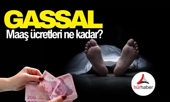 Gassal 2025 Yılı maaşı ne kadar? Gassal Nasıl Olunur?
