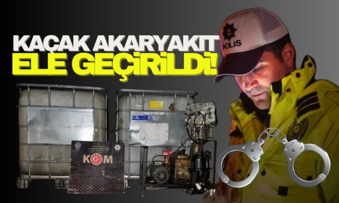 Düzce’de bin 680 litre kaçak akaryakıt ele geçirildi