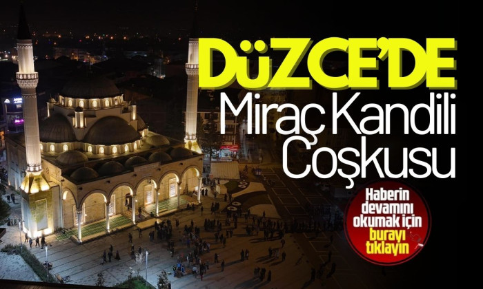 Düzce'de  camilerde kandil coşkusu