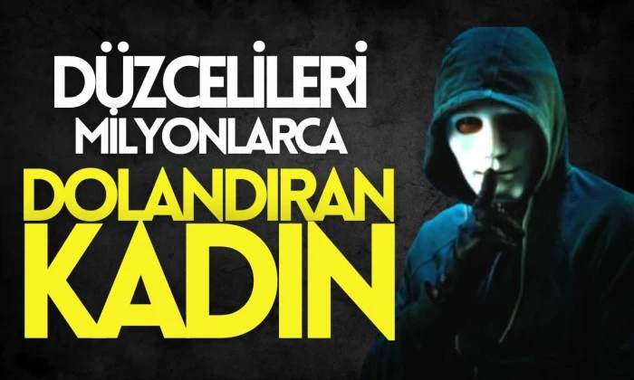 Zonguldak ve D&uuml;zce illerinde ger&ccedil;ekleştirilen dolandırıcılık 