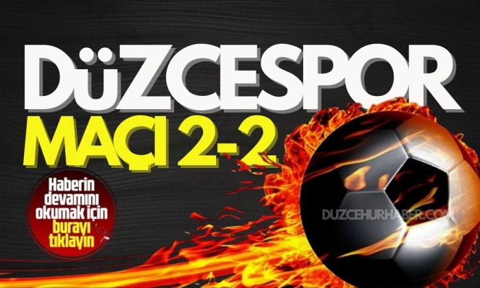  D&uuml;zcespor, K&uuml;tahyaspor ma&ccedil;ı 
