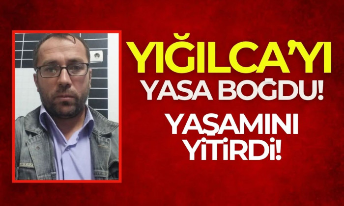 Yığılca'yı yasa boğdu: Dursun Kuzu, hayatını kaybetti.