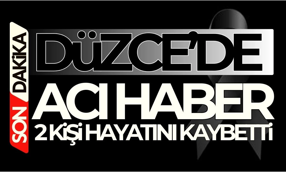 2 kişi vefat etti!