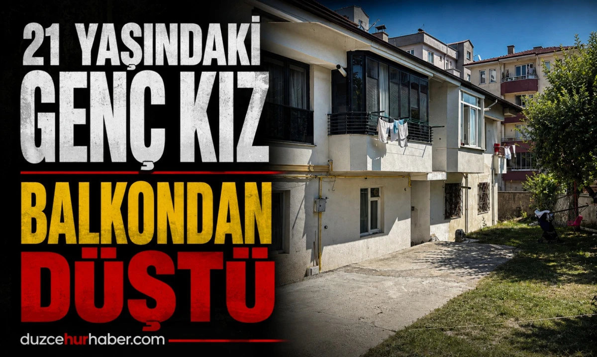 21 Yaşındaki Gen&ccedil; Kız Balkondan Kafa &Uuml;st&uuml; D&uuml;şt&uuml;