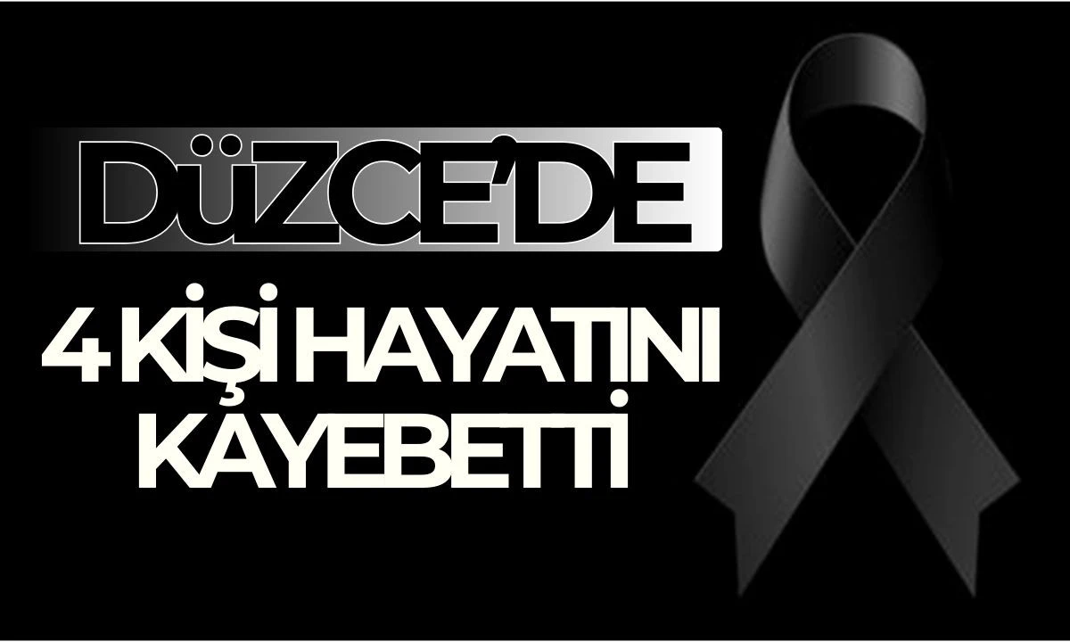 4 kişi vefat etti!