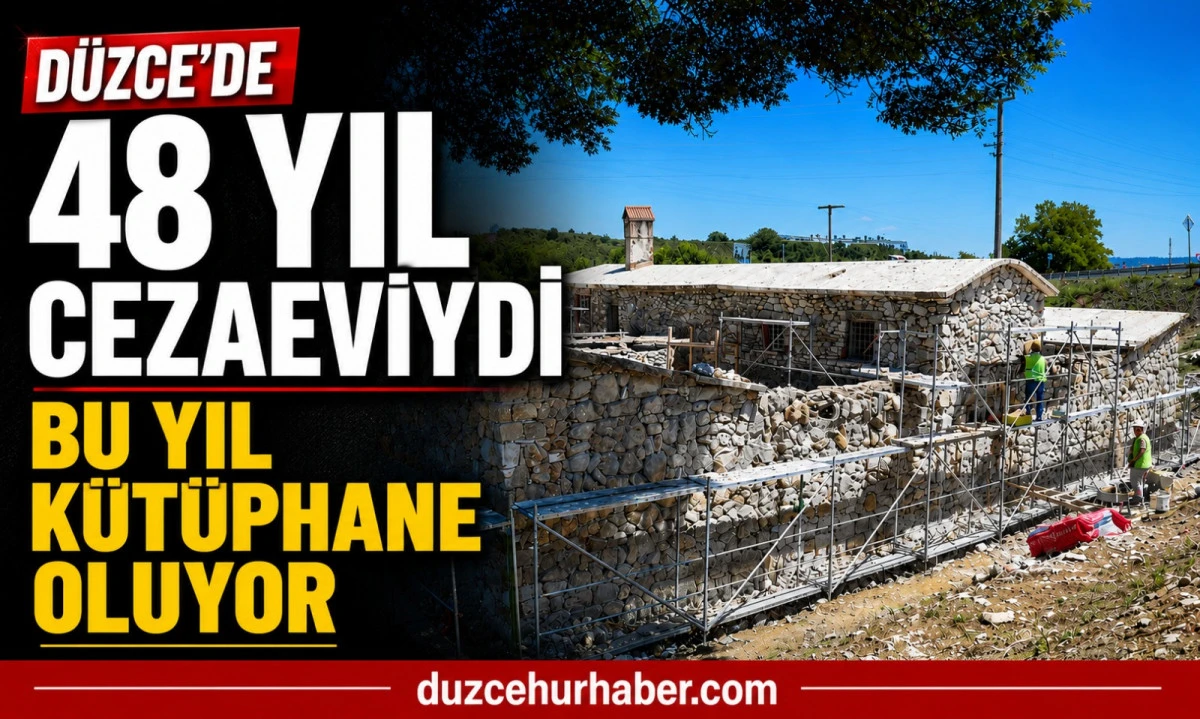 48 yıl cezaeviydi! Ak&ccedil;akoca'nın tarihi binası k&uuml;t&uuml;phaneye d&ouml;n&uuml;ş&uuml;yor