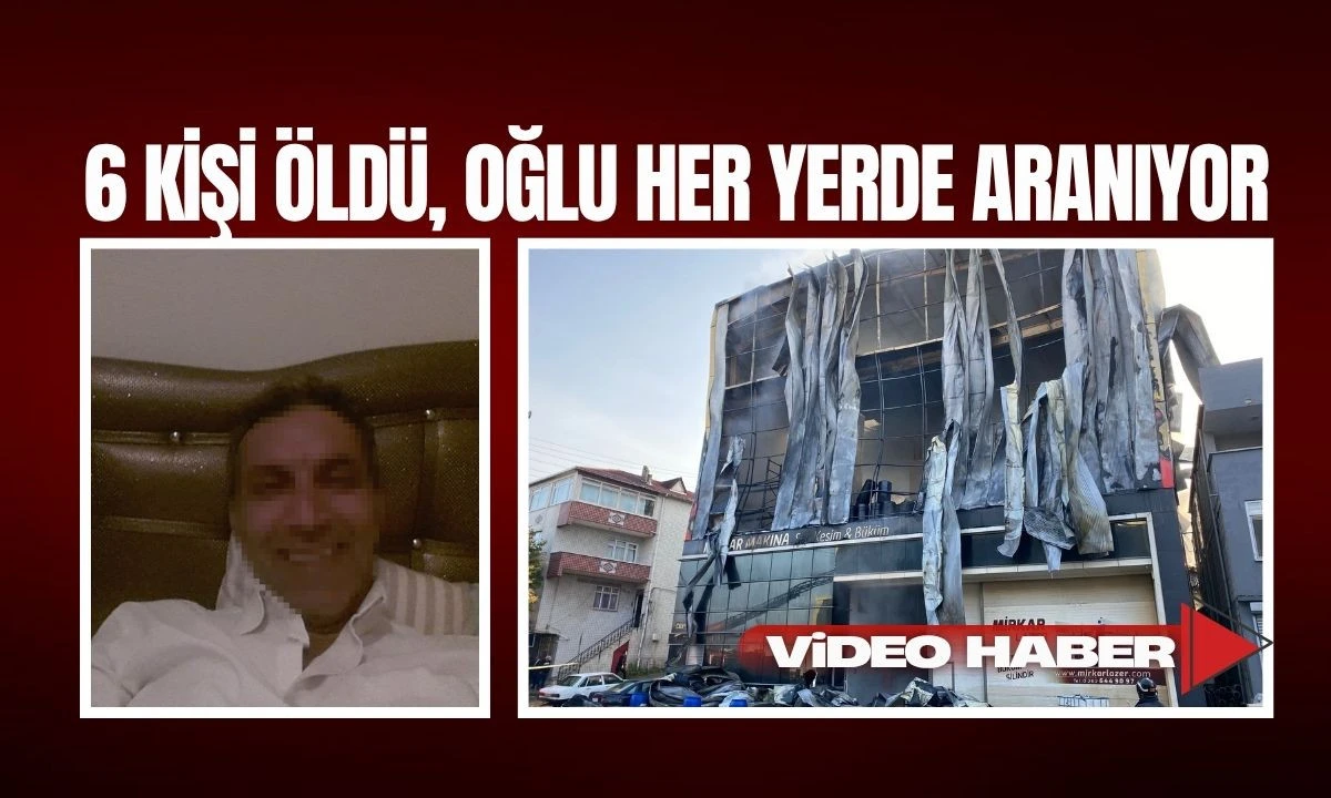 6 Kişi Öldü, Oğlu Her Yerde Aranıyor