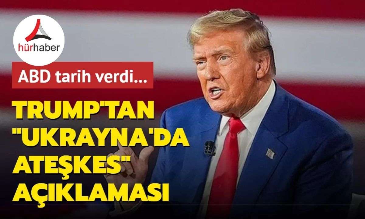 ABD tarih verdi... Trump'tan 'Ukrayna'da ateşkes' açıklaması! 
