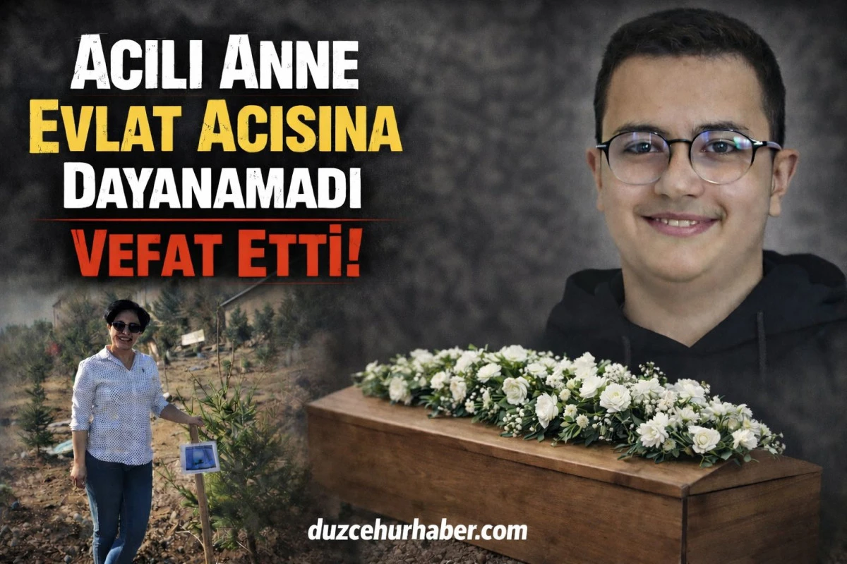 Acılı Anne Evlat Acısına dayanamadı vefat etti