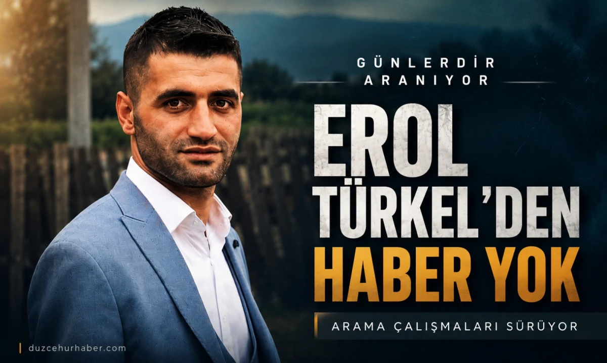 Ak&ccedil;akoca Kırsalında G&ouml;r&uuml;ld&uuml; İhbarı! Kayıp Erol T&uuml;rkel İ&ccedil;in Arama Yoğunlaştı