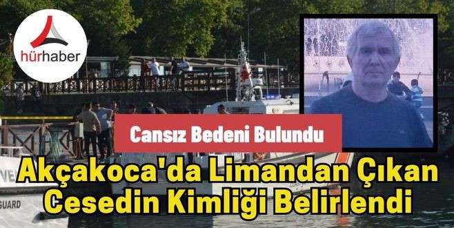 Akçakoca'da 59 yaşındaki İrfan Horuz cansız bedeni bulundu