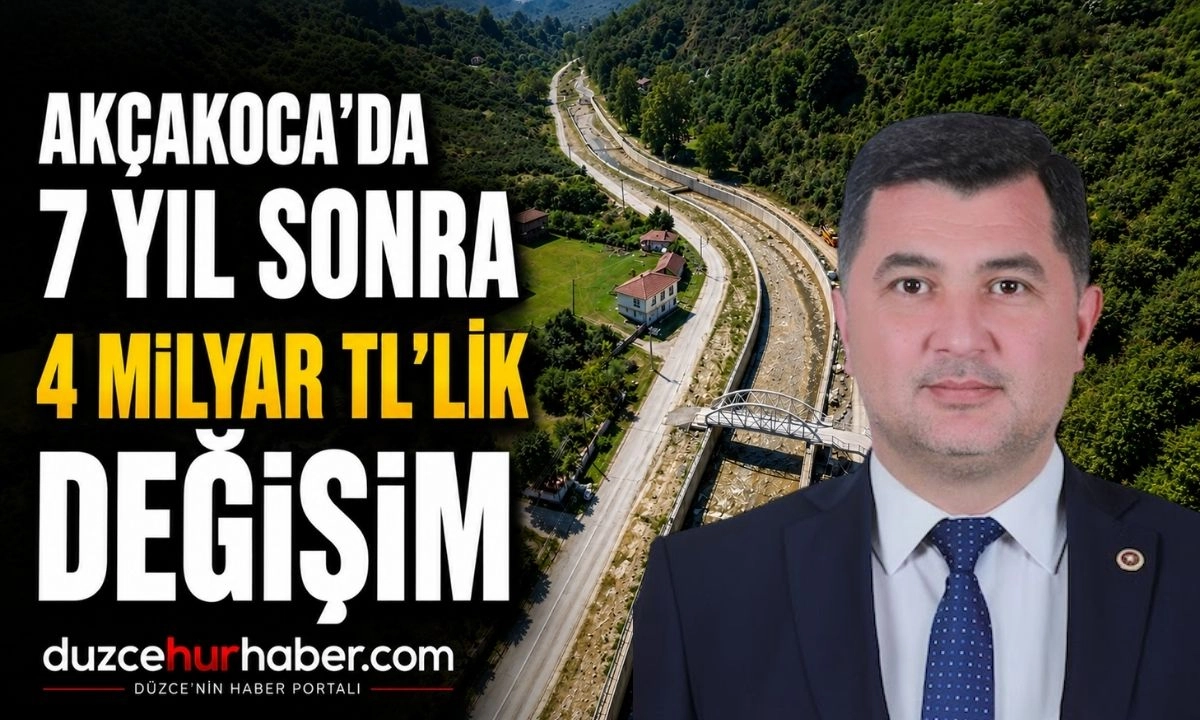 Ak&ccedil;akoca'da 7 Yıl &Ouml;nce B&uuml;y&uuml;k Acı Yaşandı... 4 Milyar Liralık Dev Projede Sona Gelindi