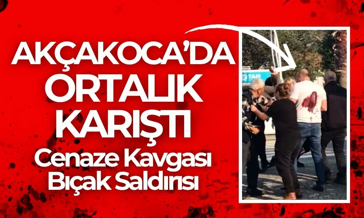 Akçakoca'da Bıçaklı Cenaze Çatışması