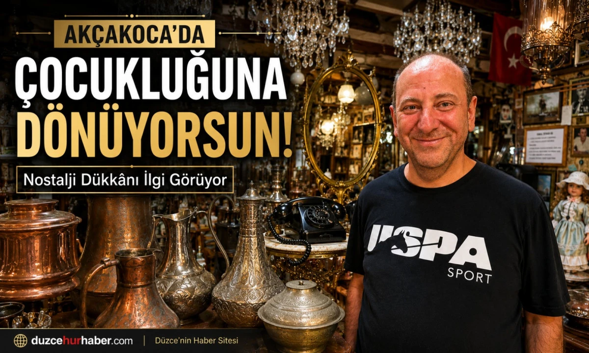 Ak&ccedil;akoca'da Zamanda Yolculuk! Bu D&uuml;kkana Giren &Ccedil;ocukluğuna D&ouml;n&uuml;yor