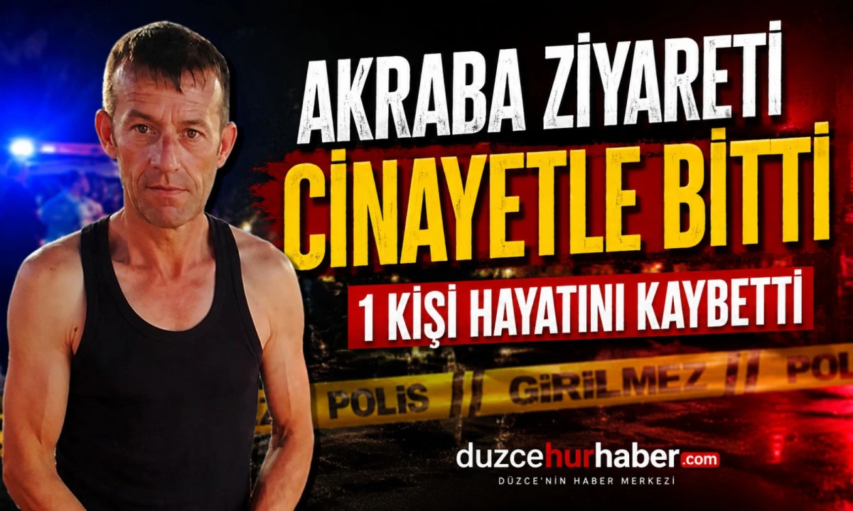 Akraba Ziyareti Cinayetle Bitti: 1 &Ouml;l&uuml;, 2 G&ouml;zaltı
