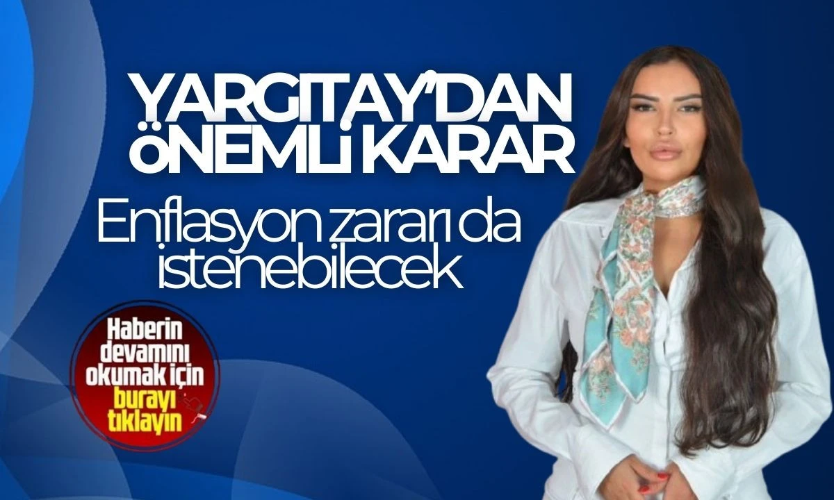  Alacaklılar dikkat! 2025 Yargıtay'dan önemli karar