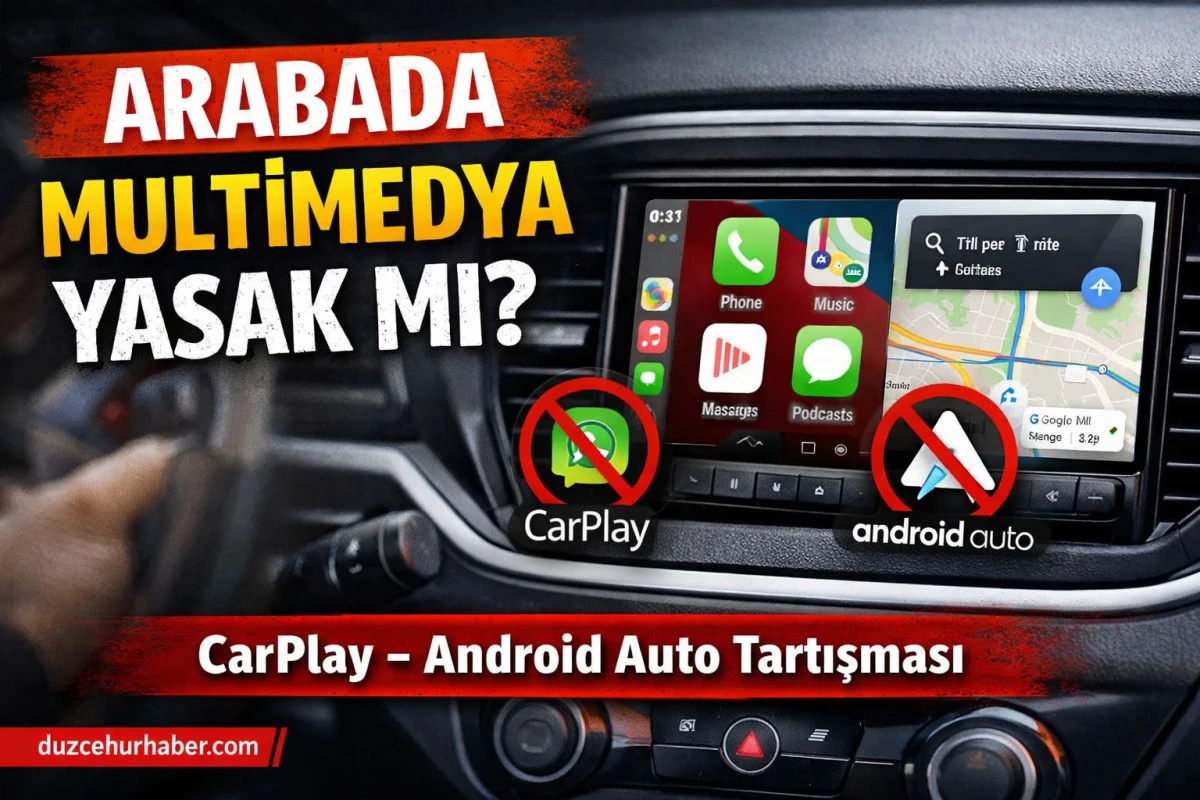 Arabada Multimedya Yasak mı? CarPlay, Android Auto ve Double Teyp İ&ccedil;in 2026 Ger&ccedil;eği