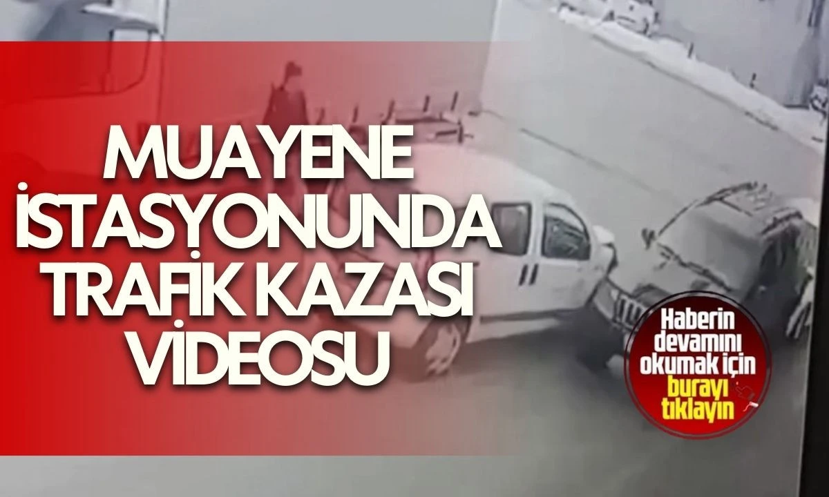 Ara&ccedil; Muayene Fren Testi Kazası Kamerada