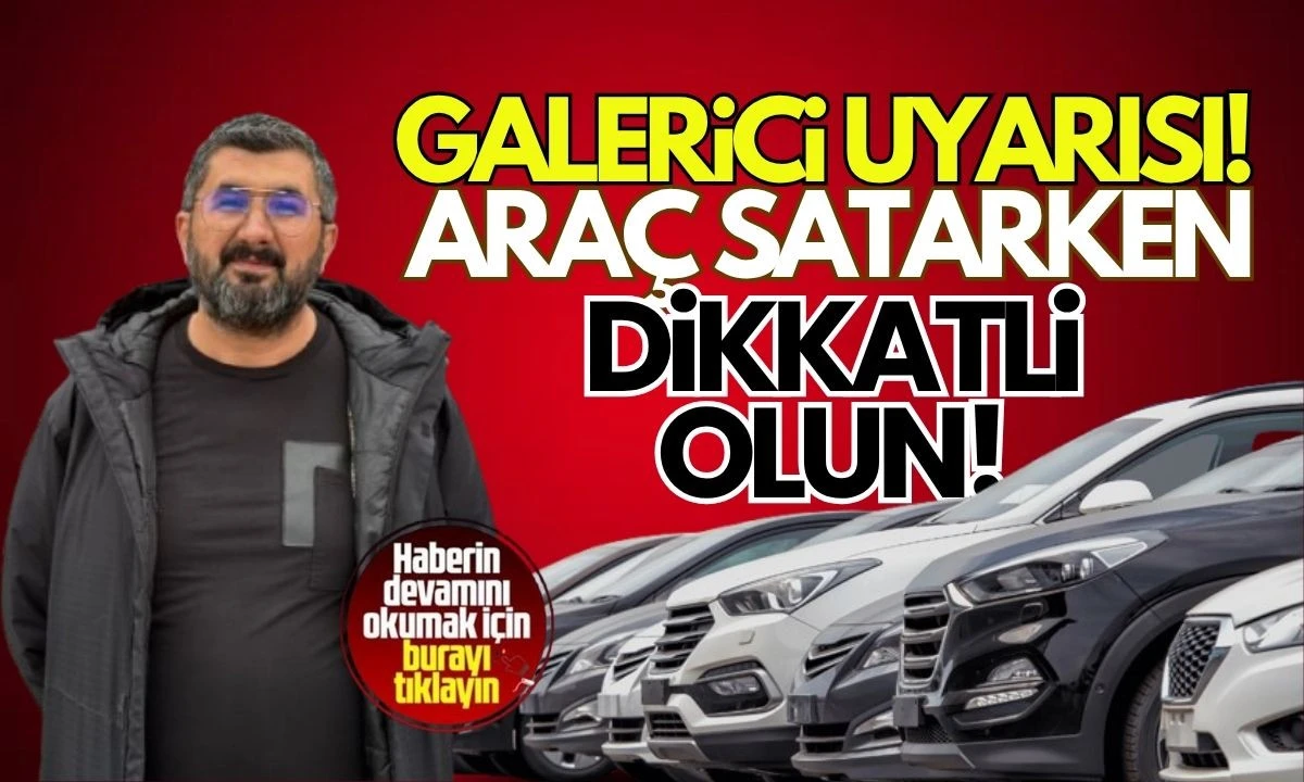 Araç satarken ödeme konusunda uyarılar