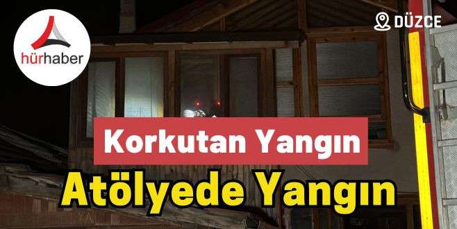 Atölyede çıkan yangın korkuttu