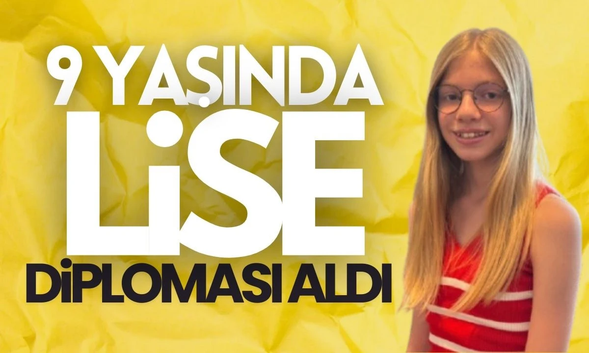 Aylin Kılıç: 9 Yaşındaki Bir Çocuğun Lise Diploması Zaferi