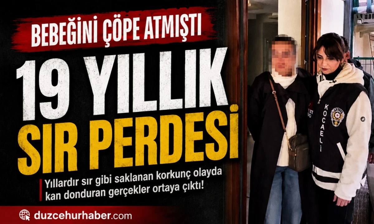 Bebeğini &ccedil;&ouml;pe atmıştı:19 Yıllık Sır Perdesi Mahkemede Aralanıyor