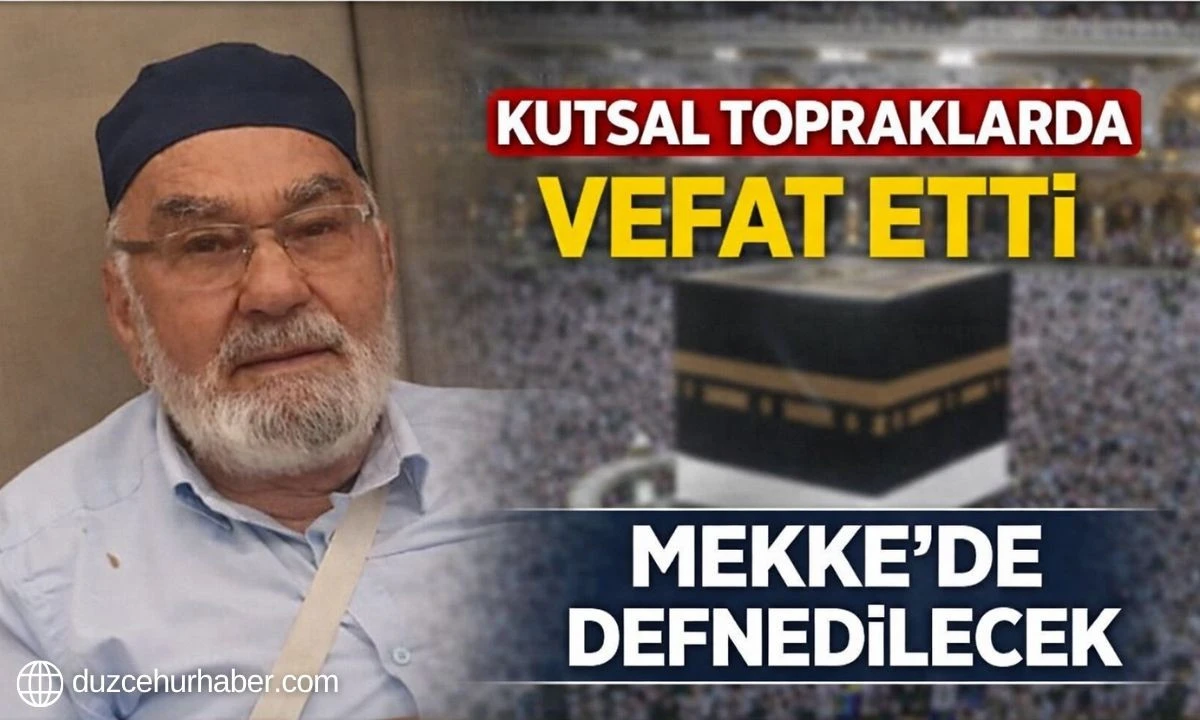 Bolu&rsquo;dan Umreye Gitti, Mekke&rsquo;de Vefat Etti