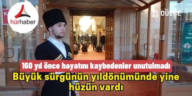 Çerkezler sürgünün 160. yılında mevlid okuttu