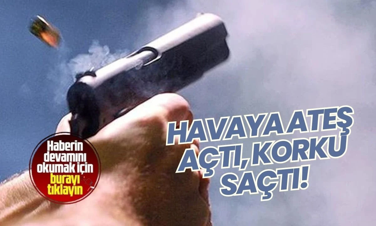 &Ccedil;OCUK HAVAYA ATEŞ A&Ccedil;TI, KORKU SA&Ccedil;TI!