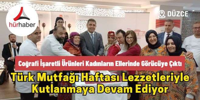 Coğrafi işaretli ürünleri kadınların ellerinde görücüye çıktı