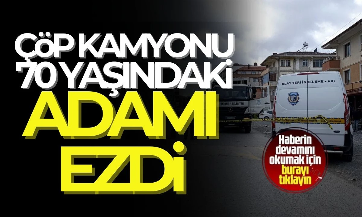 &Ccedil;&ouml;p kamyonu 70 yaşındaki adamı ezdi! Feci kaza kamerada