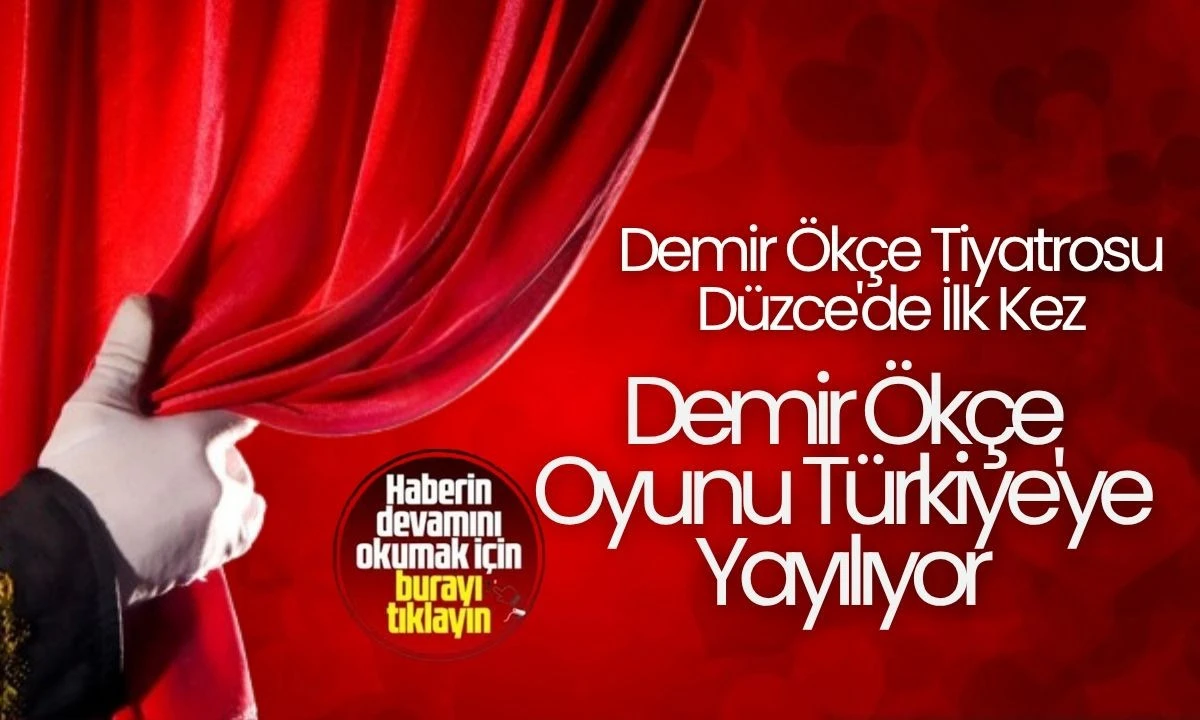 Demir Ökçe Oyunu Türkiye'ye Yayılıyor
