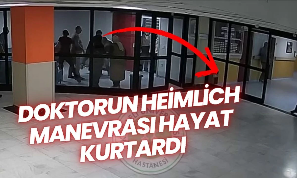 Doktorun heimlich manevrası hayat kurtardı