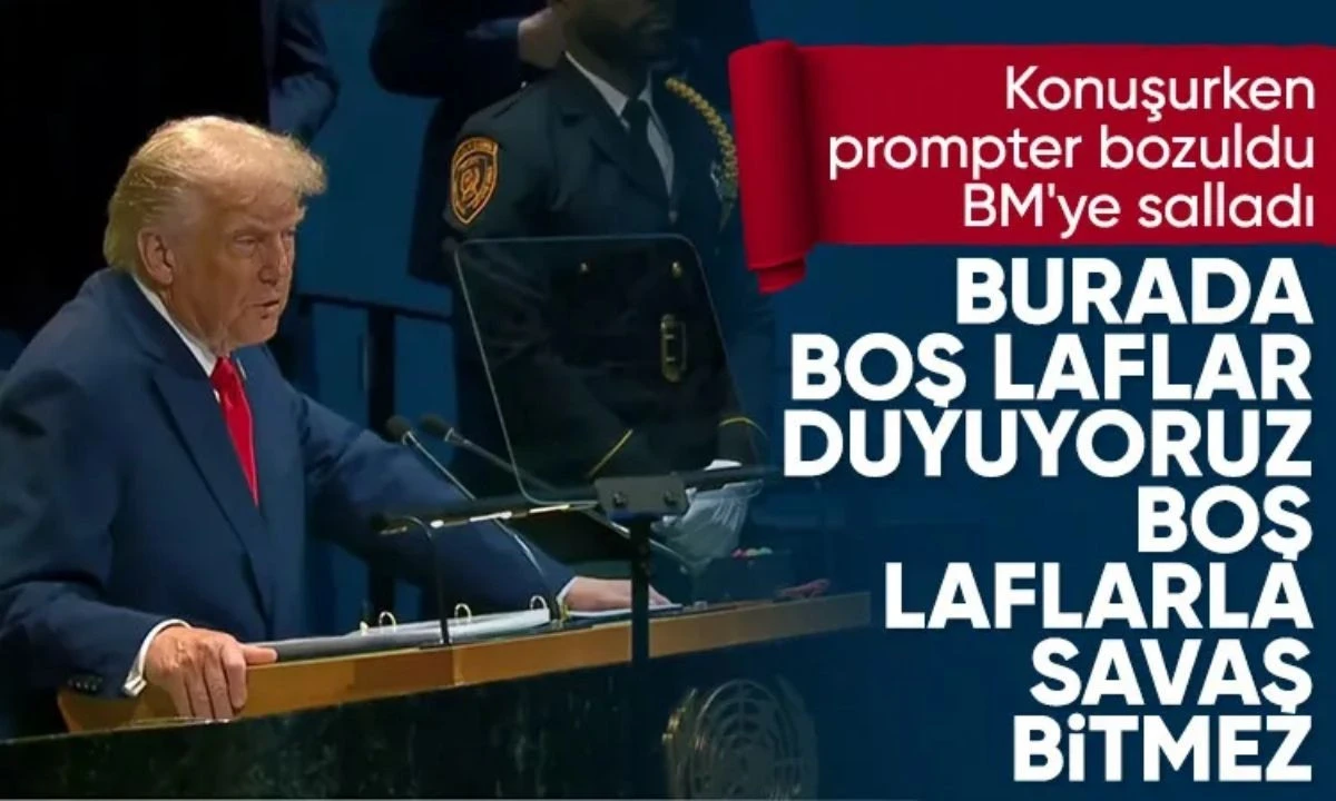 Donald Trump'tan BM'ye sert tepki: Prompter bile çalışmıyor