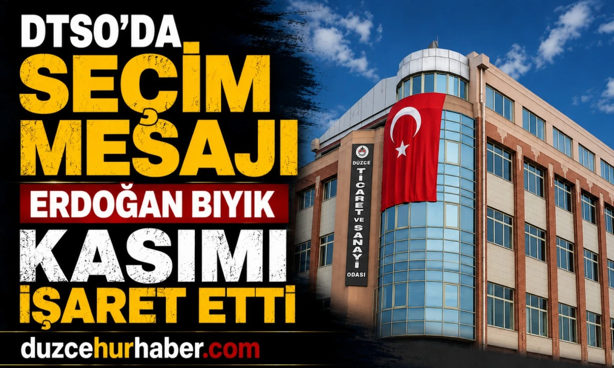 DTSO Başkanı Erdoğan Bıyık: Se&ccedil;imler Kasım Ayının İlk Haftasında Yapılabilir