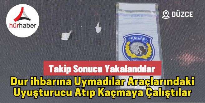 Dur ihbarına uymadılar araçlarındaki uyuşturucu atıp kaçmaya çalıştılar