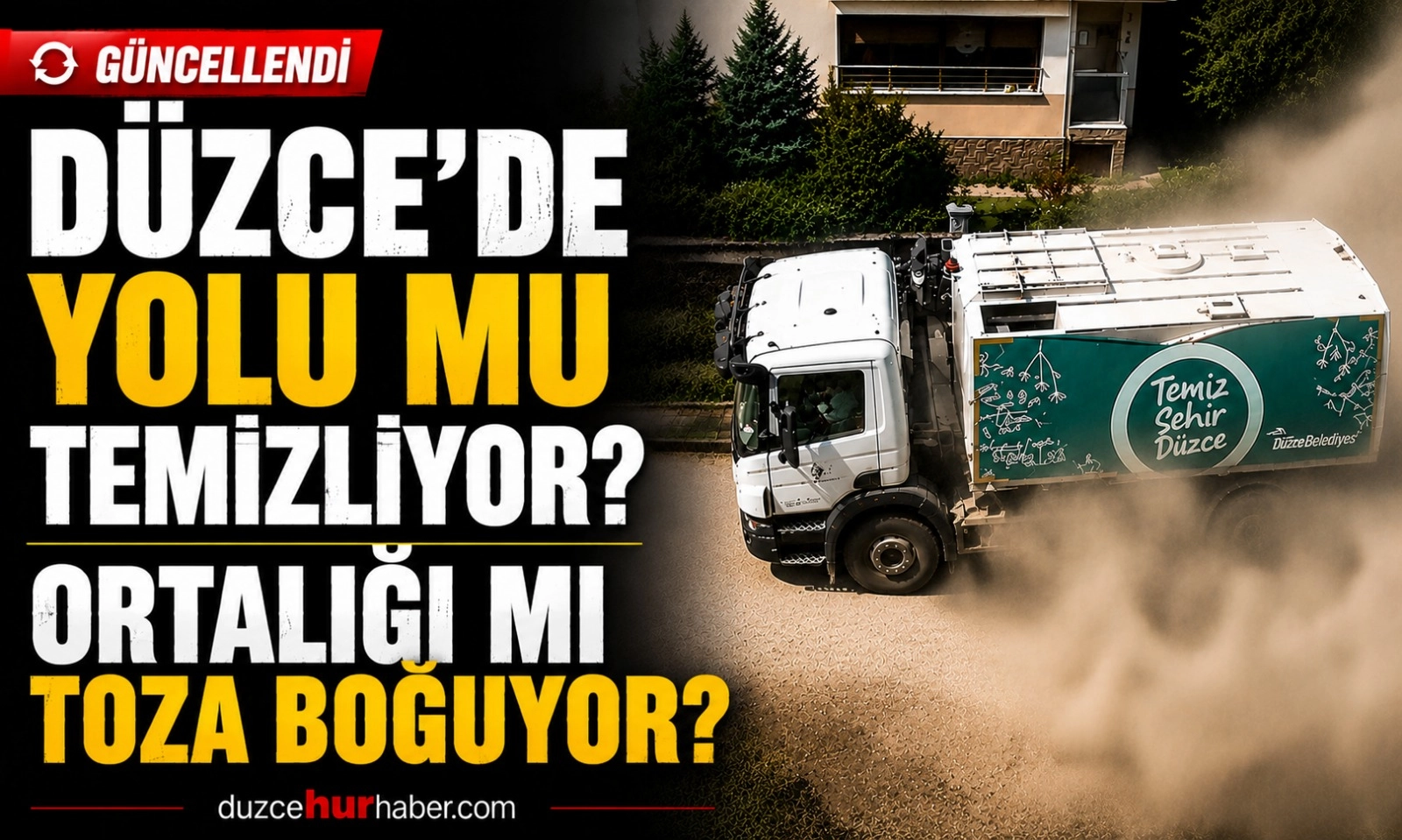 D&uuml;zce Belediyesi a&ccedil;ıkladı! Ko&ccedil;yazı'ndaki yoğun tozun nedeni belli oldu
