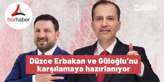 Düzce Erbakan ve Güloğlu’nu karşılamaya hazırlanıyor