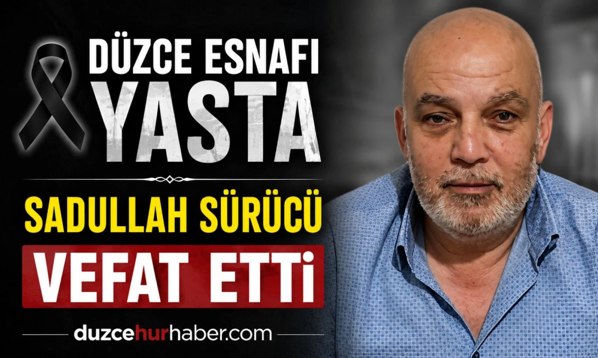 D&uuml;zce esnaf camiasını &uuml;zen kayıp: Sadullah S&uuml;r&uuml;c&uuml; vefat etti