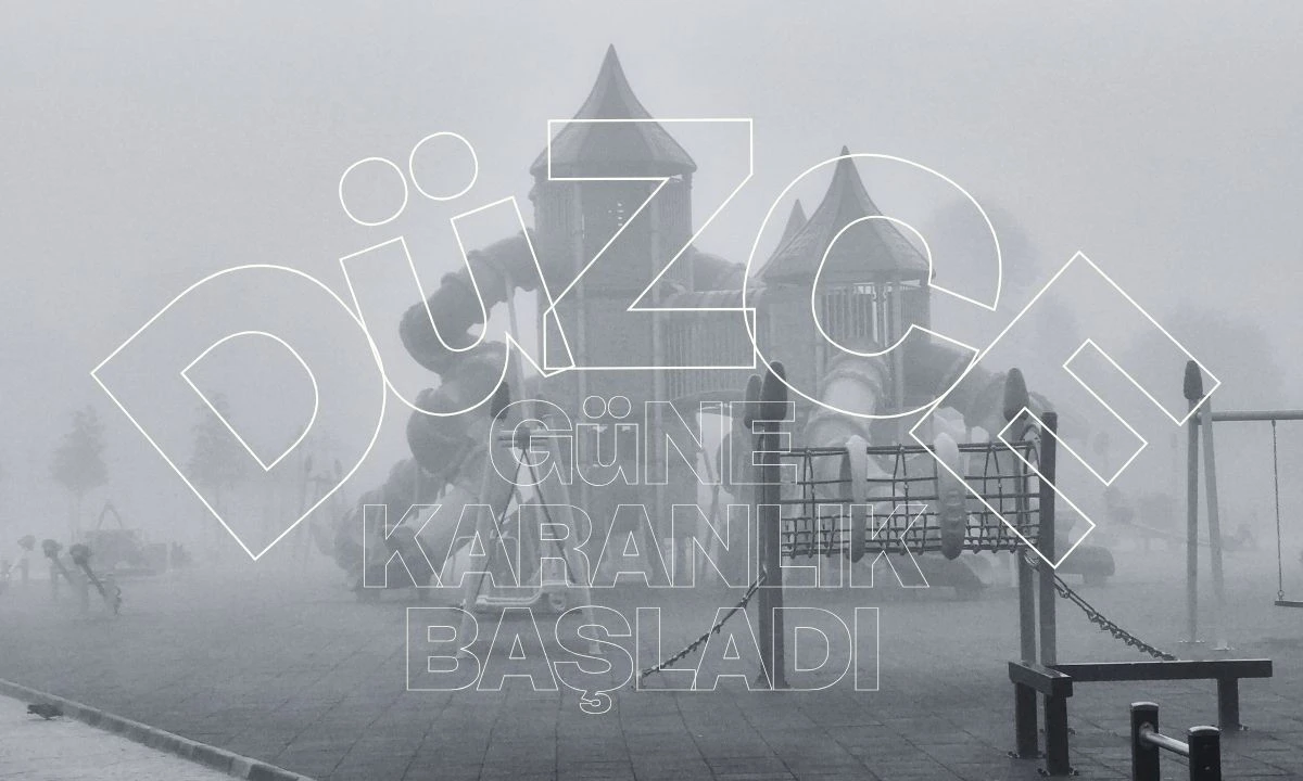 Düzce Güne karanlık başladı 