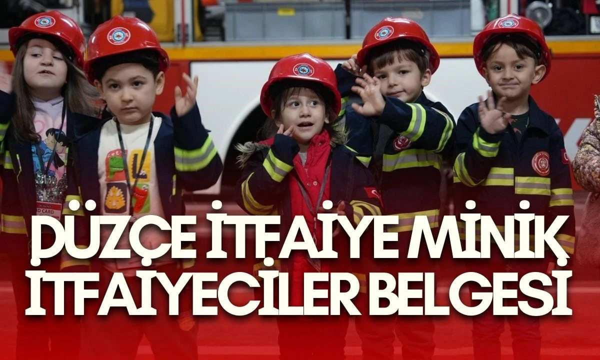 D&uuml;zce İtfaiye Minik İtfaiyeciler Belgesi
