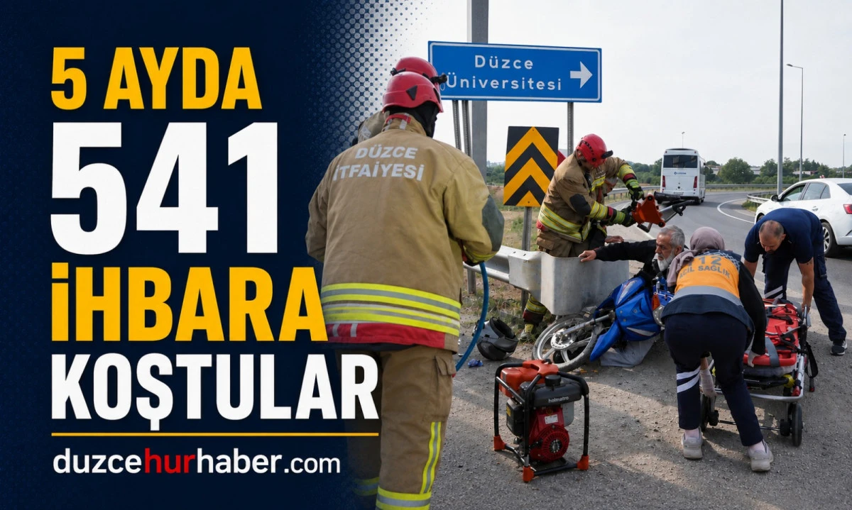 D&uuml;zce İtfaiyesi 5 Ayda 541 İhbara Koştu