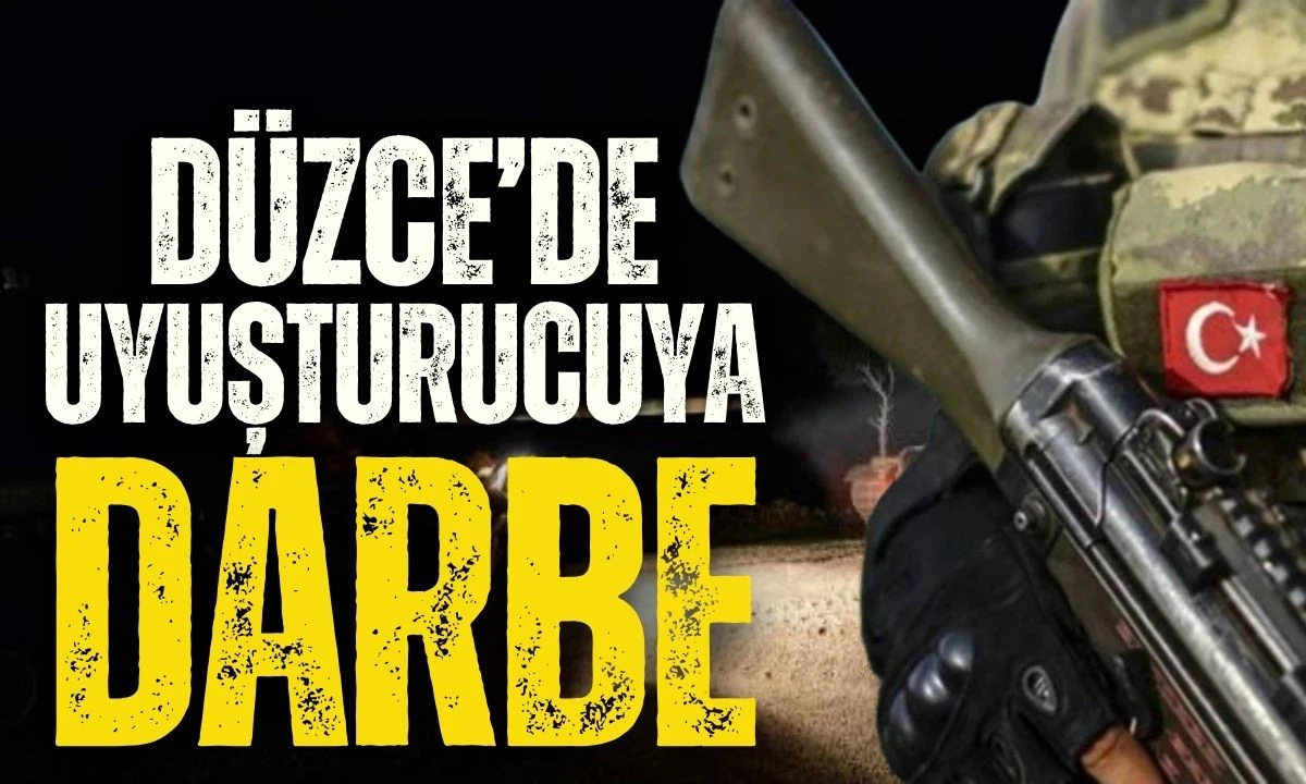 Düzce Kent Merkezinde Uyuşturucu Darbesi