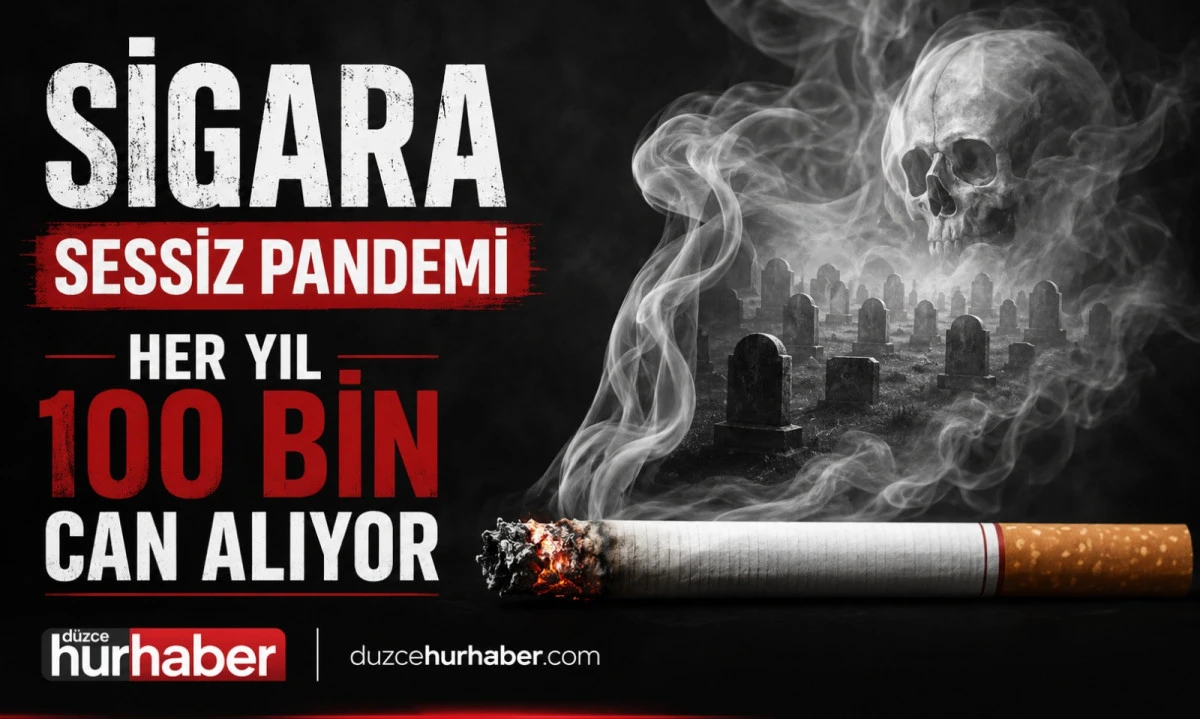 D&uuml;zce &Uuml;niversitesi'nden &Ccedil;arpıcı Uyarı: Sigara Her Yıl 100 Bin Can Alıyor