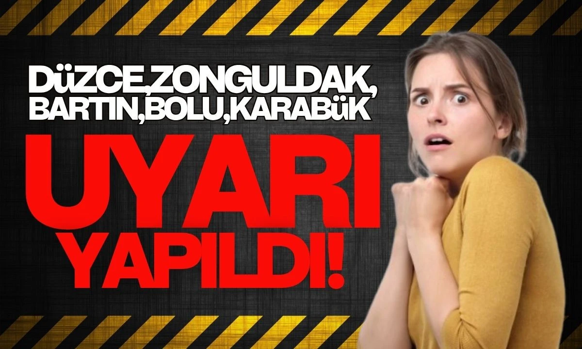 Düzce ve 20 il İçin Alarm