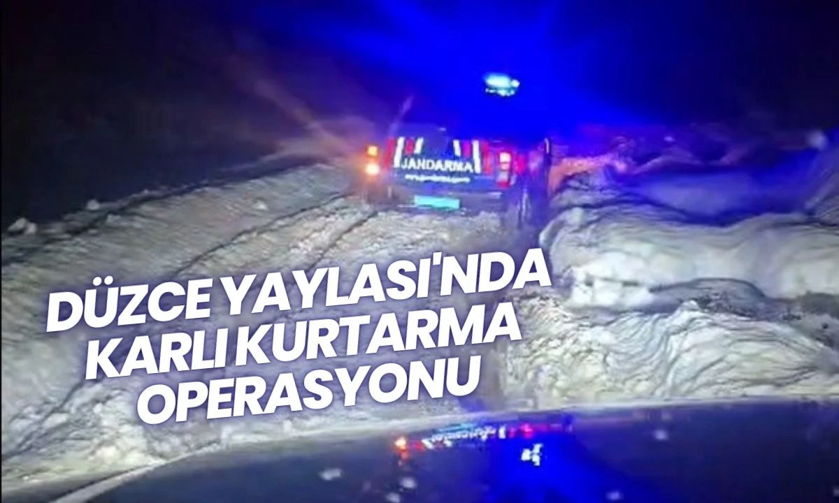 D&uuml;zce Yaylası'nda Karlı Kurtarma Operasyonu