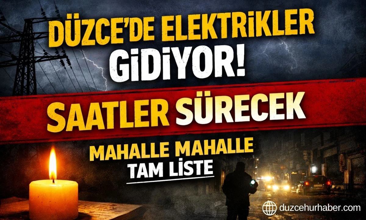 D&uuml;zce&rsquo;de 1 Nisan elektrik kesintisi: İl&ccedil;e il&ccedil;e liste