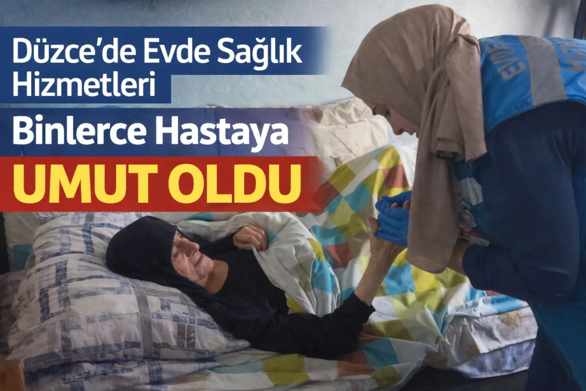 D&uuml;zce&rsquo;de 15 Bin 392 Kişiye Evde Sağlık Hizmeti! Sağlık Ekipleri Kapı Kapı Dolaşıyor