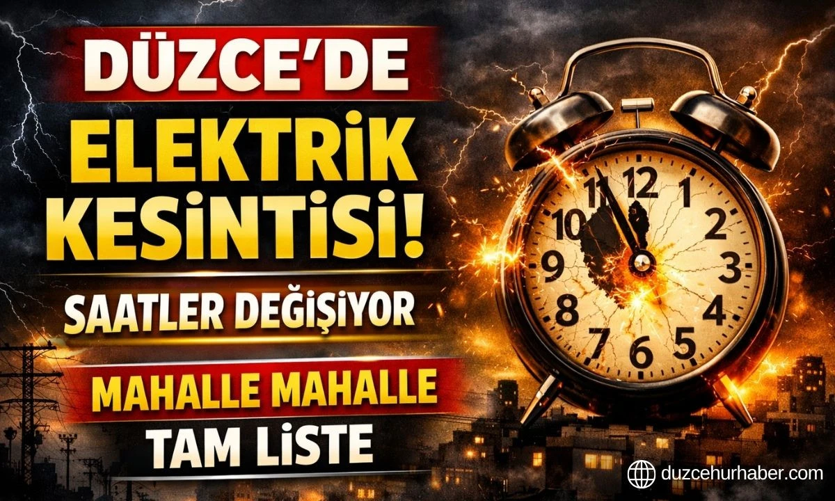 D&uuml;zce&rsquo;de 31 Mart elektrik kesintisi: İl&ccedil;e il&ccedil;e liste